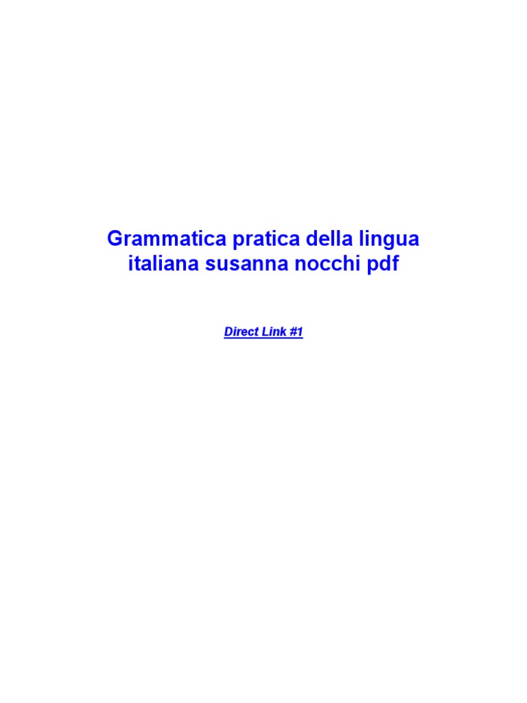 Nuova Grammatica Pratica Della Lingua Italiana Susanna Nocchi Pdf