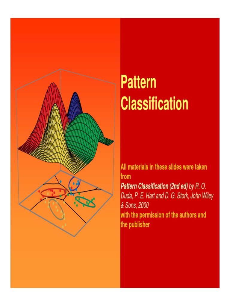 Pattern Classification: All Materials in These Slides Were Taken From ...
