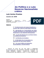 A Situação Política e a Luta Por Um Governo Nacionalista e Democrático