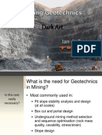 Mining Geotechnics - A Glimpse Into Dark