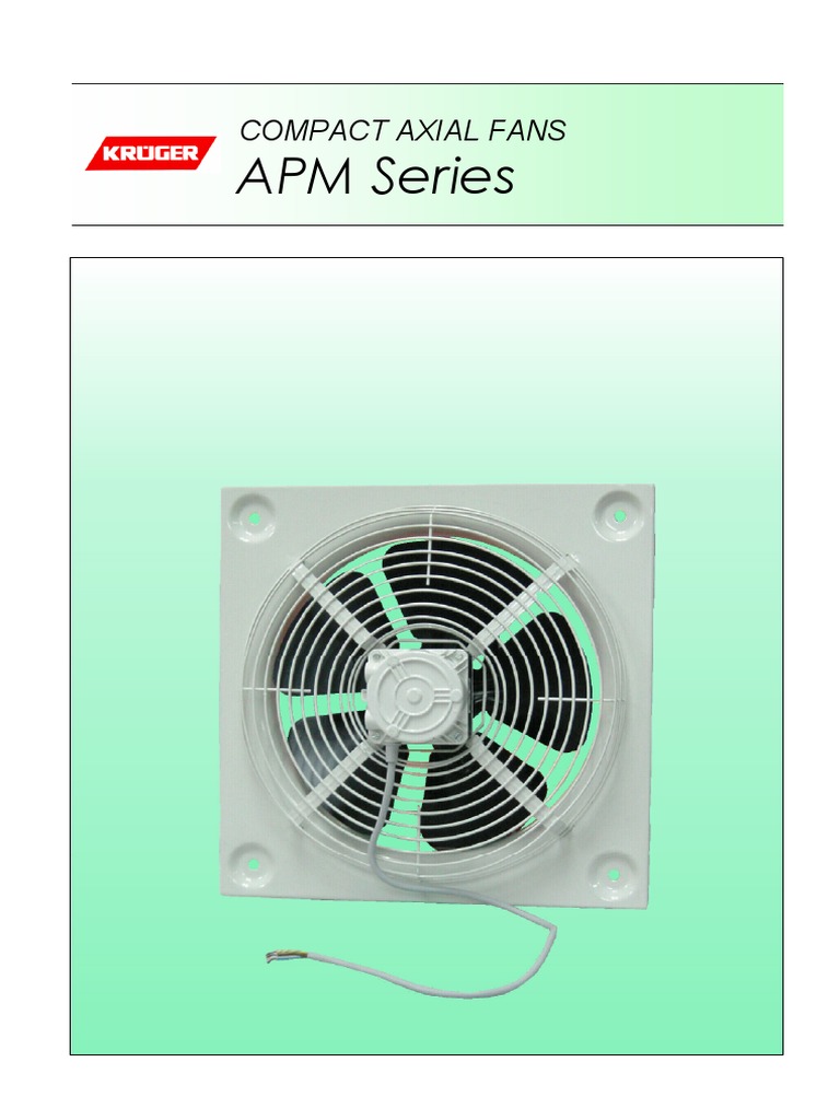 APM Series Compact Axial Fans Overview | PDF | Home & Garden