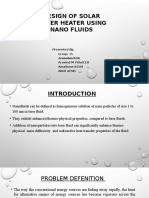 Design of Solar Water Heater Using Nano Fluids: Presented By