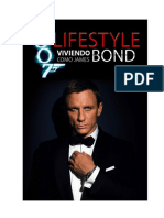 Viviendo Como James Bond