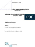 Especificacion de Requerimientos de Software: Sistema de Información para El Control de Notas de Los Estudiantes "Sicne"