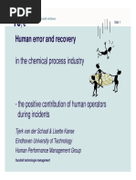 Human Error and Recovery in the Chemical Process Industry Tjerk Van Der Schaaf-Lisette Kanse