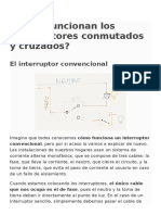 Cómo funcionan interruptores conmutados y cruzados