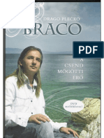 Drago Plecko-BRACO - A Csend Mögötti Erő PDF