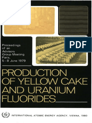 Production Of Yellow Cake And Uranium Fluorides Uranium