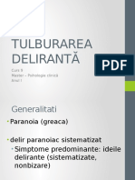 Adult-Tema 9 - Tulburarea Deliranta