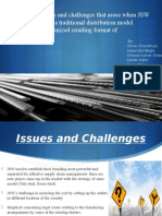 What Are The Issues and Challenges That Arose When JSW Moved Away From A Traditional Distribution Model (Dealers) To An Organized Retailing Format of Franchising?