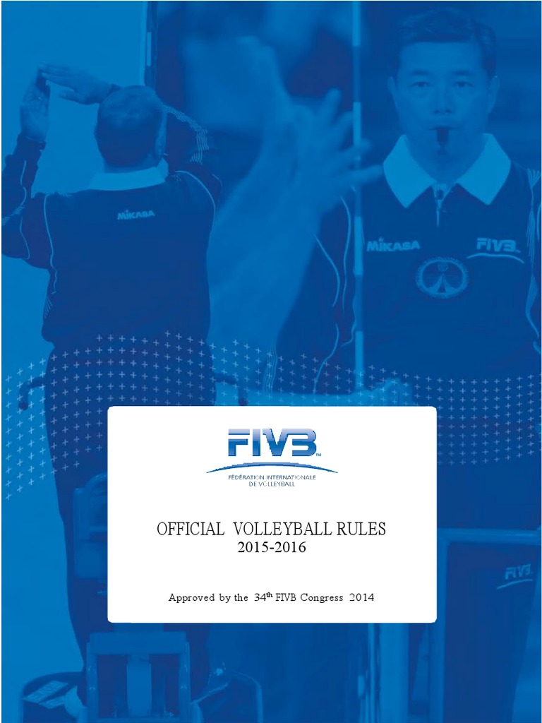 official-volleyball-rules-approved-by-the-34-fivb-congress-2014-pdf