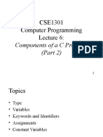 CSE1301 Computer Programming Lecture 6: Components of a C Program (Part 2