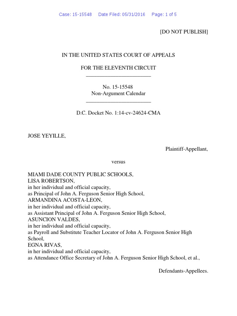 Jose Yeyille v. Miami Dade County Public Schools, 11th Cir. (2016) | PDF |  Judicial Disqualification | United States District Court