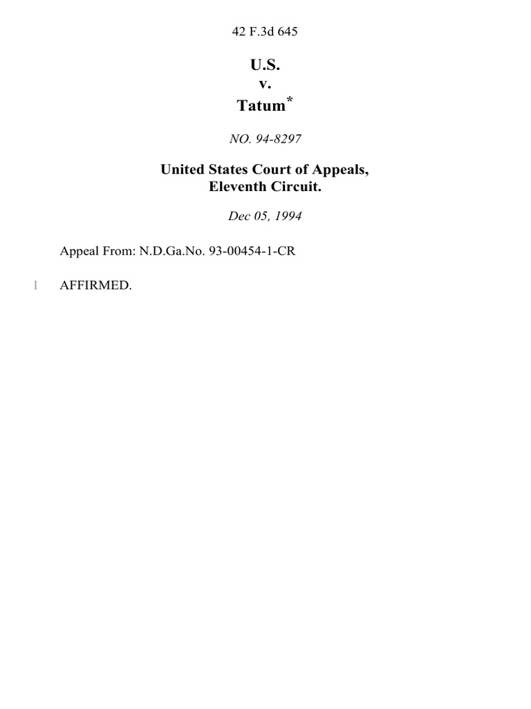 United States v. Tatum, 42 F.3d 645, 11th Cir. (1994) PDF