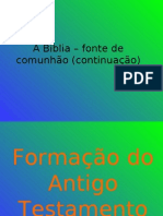 4-A Bíblia - Fonte de Comunhão (Continuação