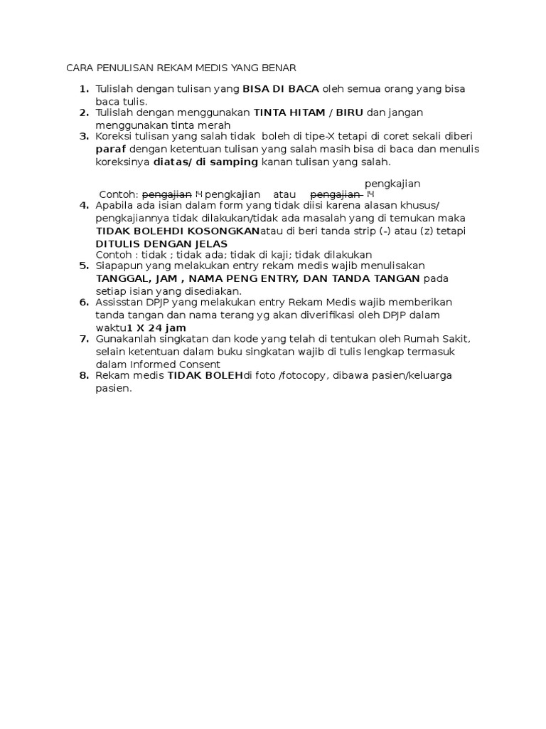 Cara Penulisan Rekam Medis Yang Benar(Neneng)