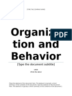 Organiza Tion and Behavior: (Type The Document Subtitle)