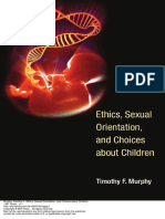 Timothy F Murphy-Ethics, Sexual Orientation, And Choices About Children-MIT Press (2012)