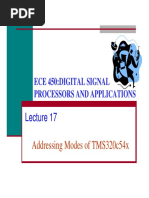 Addressing Modes of TMS320c54x: Ece 450:digital Signal Processors and Applications Processors and Applications