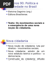 Os anos 90 Política e sociedade no Brasil - Etelvina Danigno.pptx