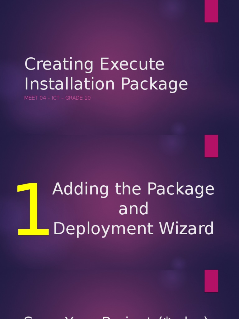 Creating Execute Installation Package | PDF