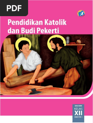 Kelas 12 Sma Pendidikan Agama Katolik Dan Budi Pekerti Siswa Pdf Pdf
