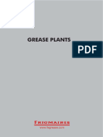 Grease Plant