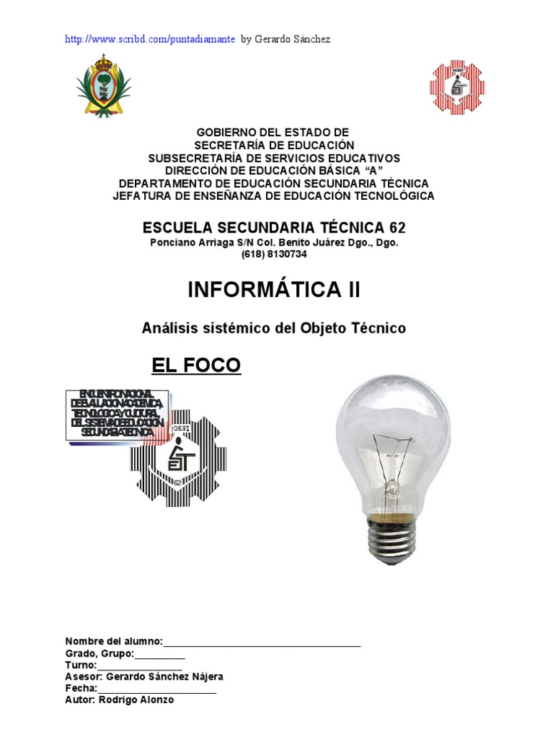 Análisis Sistémico del Objeto Técnico del Foco | Bombilla incandescente