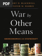 War by Other Means_ Geoeconomics and Statecraft - Robert D. Blackwill