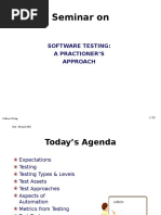 Seminar On: Software Testing: A Practioner'S Approach