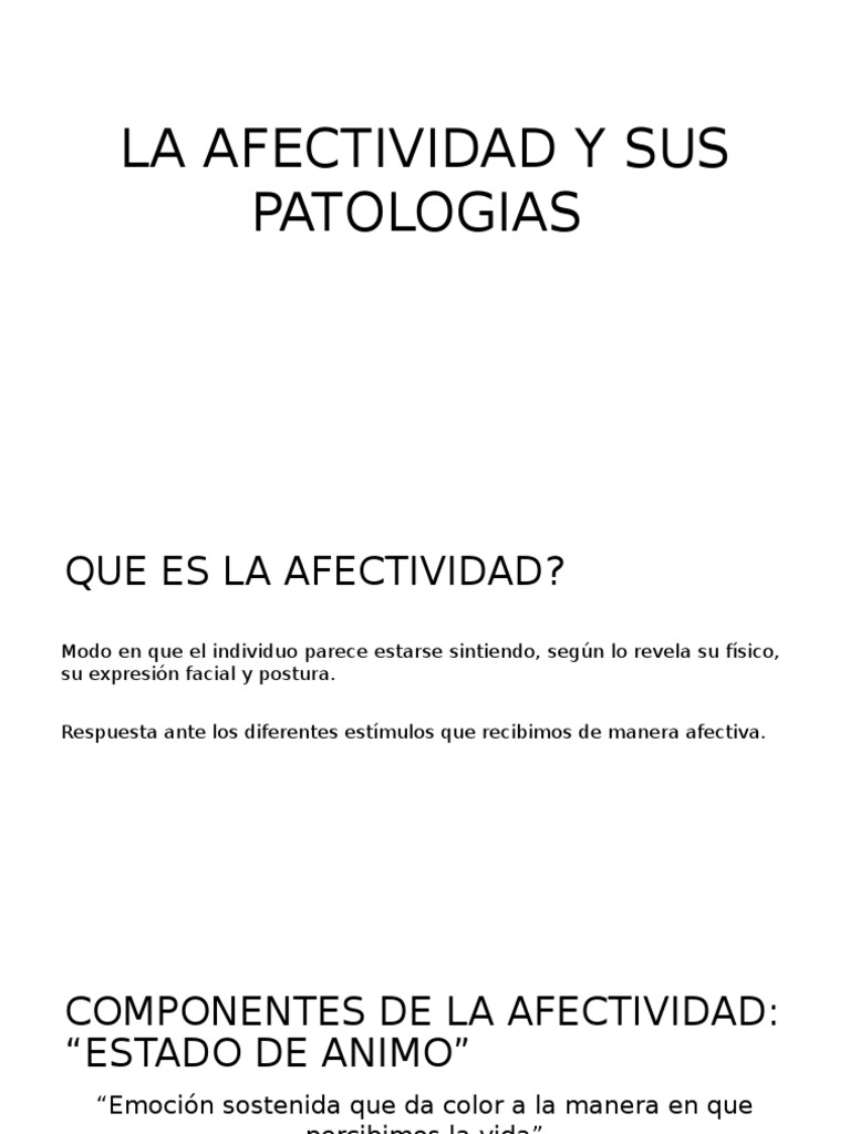 Afectividad y sus patologías afectivas | PDF | Relaciones personales ...