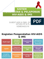 Sistem Pencatatan Dan Pelaporan HIV-AIDS & IMS Dan Overview SIHA