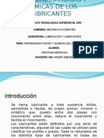 Myslide - Es Propiedades Fisicas de Los Lubricantes Oscar Delgado Morales Oscar Orozco Ruvalcaba Aldo Ernesto Yuen Franco Jose Eduardo Rodriguez Cortez 1a 06072011