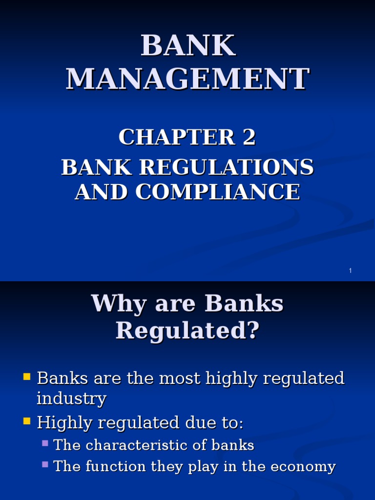 CHAPTER 2 Bank Regulation Financial Services Authority Bank Regulation