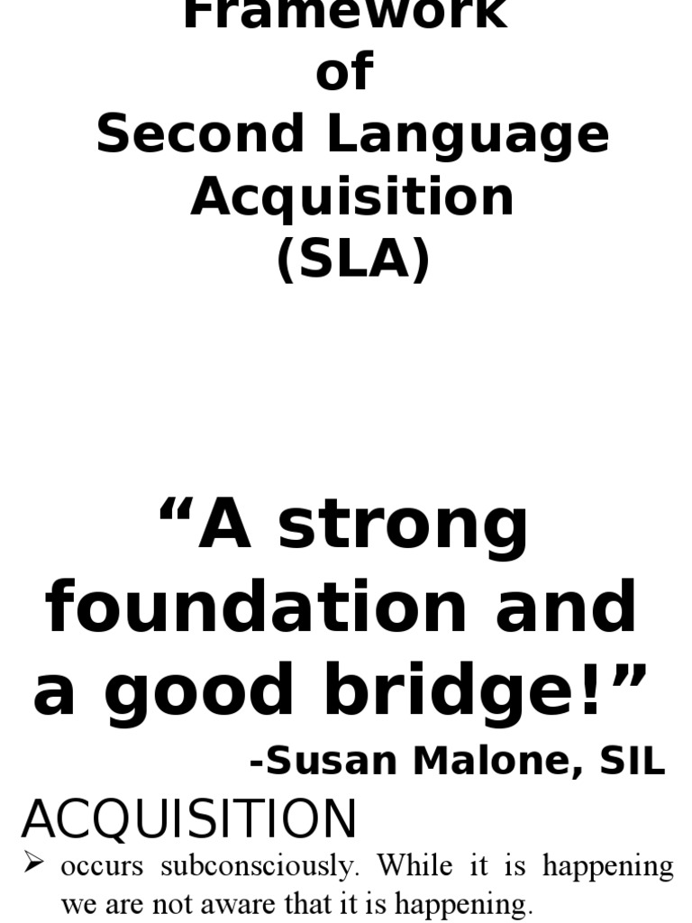 SLA Framework Overview and Methods | PDF | Second Language Acquisition ...