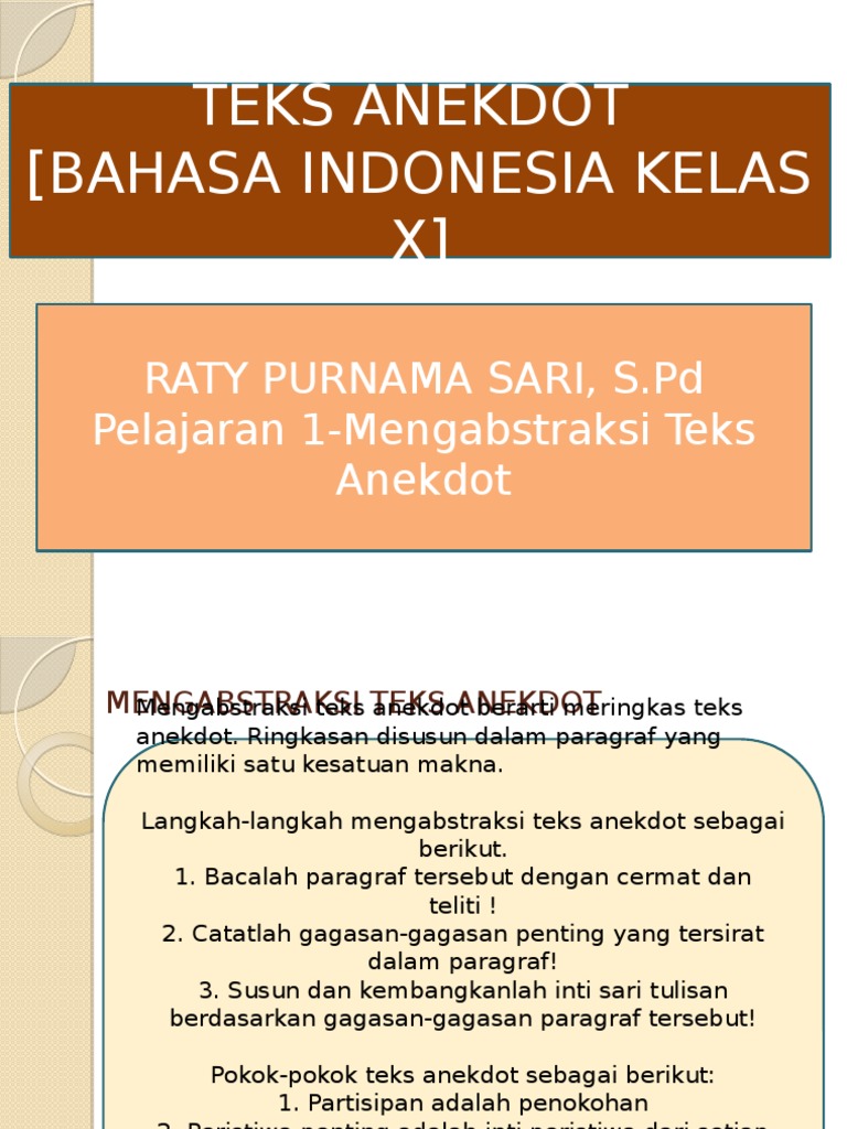 MENGABSTRAKSI TEKS ANEKDOT MENGABSTRAKSI TEKS ANEKDOT
