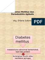 Diabetes Mellitus Dan Periodontitis Apikalis, Drg. Eriana Sutono