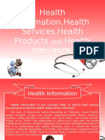 Health Information, Health Services, Health Products and Health Insurance.