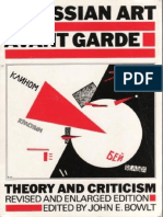 BOWLT, J. E. Russian Art of The Avant Garde Theory and Criticism 1902 1934
