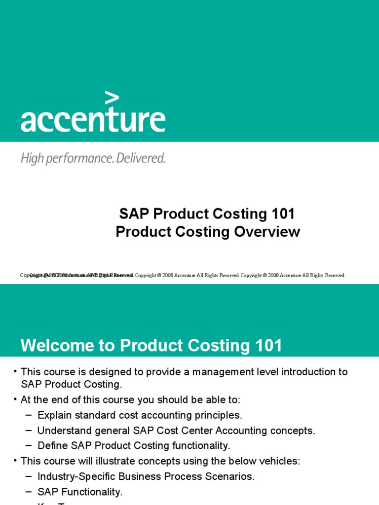 SAP Product Costing 101 Product Costing Overview Cost Accounting Cost