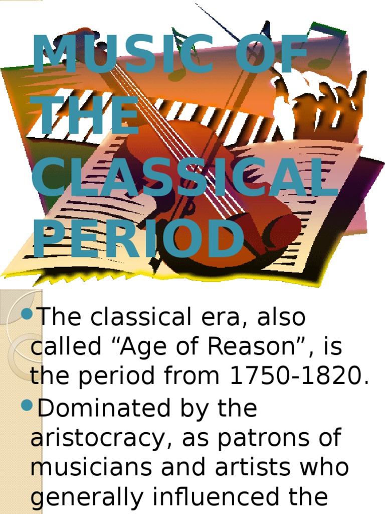 Music of The Classical Period Classical Period (Music) Cello