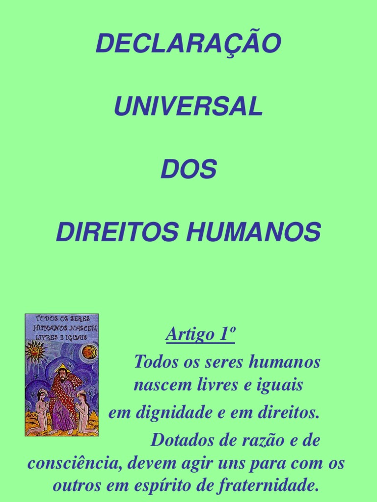 Conheça Agora Os Artigos Da Declaração Universal Dos Direitos Humanos