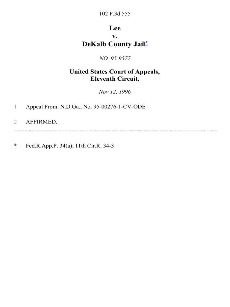 Lee v. Dekalb County Jail, 102 F.3d 555, 11th Cir. (1996) PDF