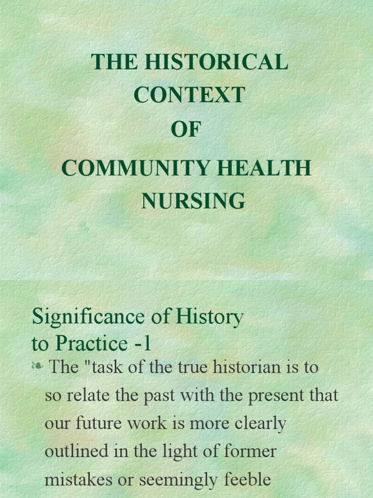 The Historical Context OF Community Health Nursing | PDF | Nursing ...