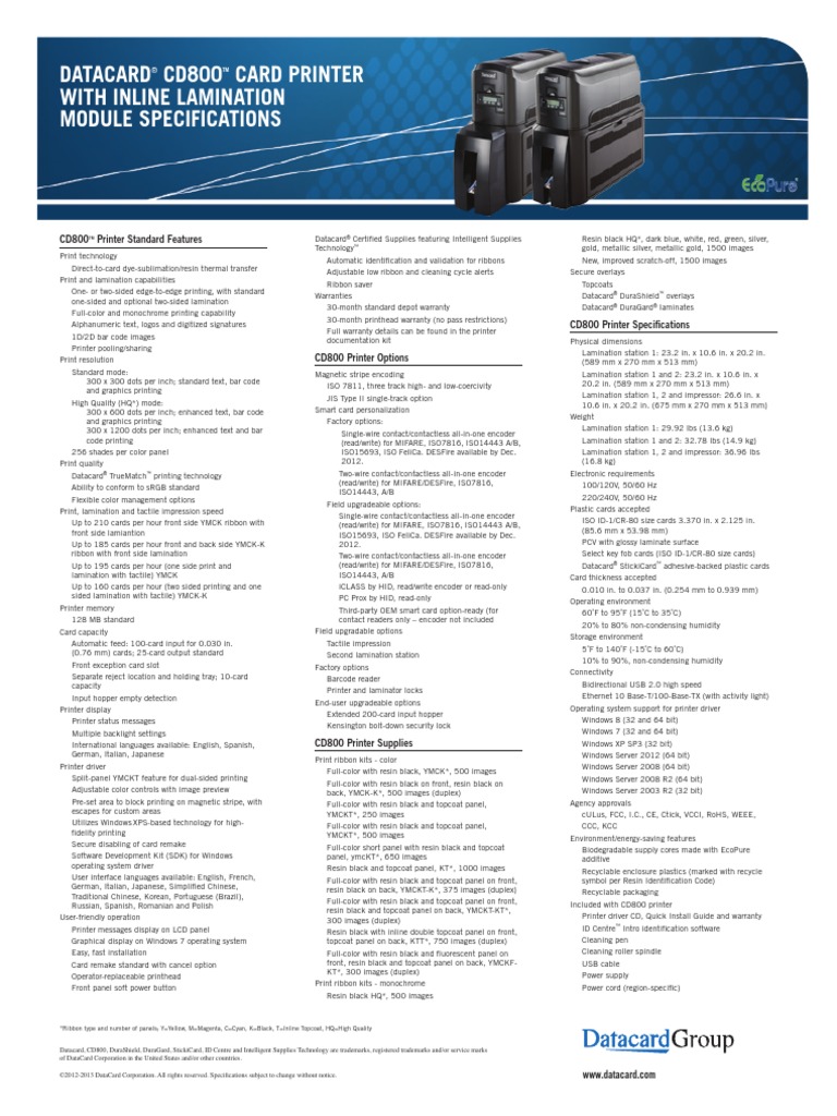 Datacard CD800 Card Printer With Inline Lamination Module Specifications