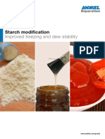 Starch Modification: Improved Freezing and Dew Stability