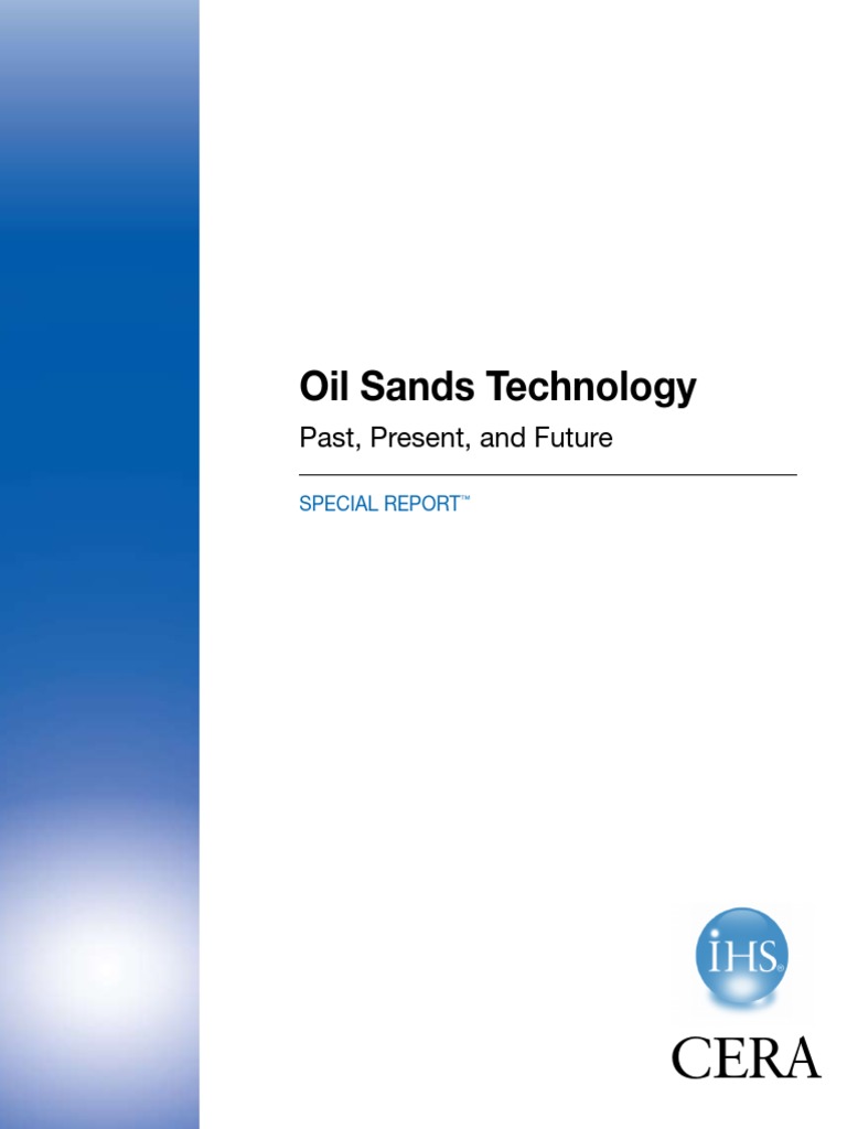Oil Sands Technology Past Present and Future | PDF | Enhanced Oil ...