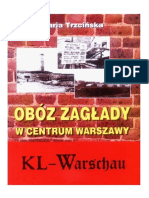 Obóz Zagłady W Centrum Warszawy - KL Warshau - Maria Trzcińska