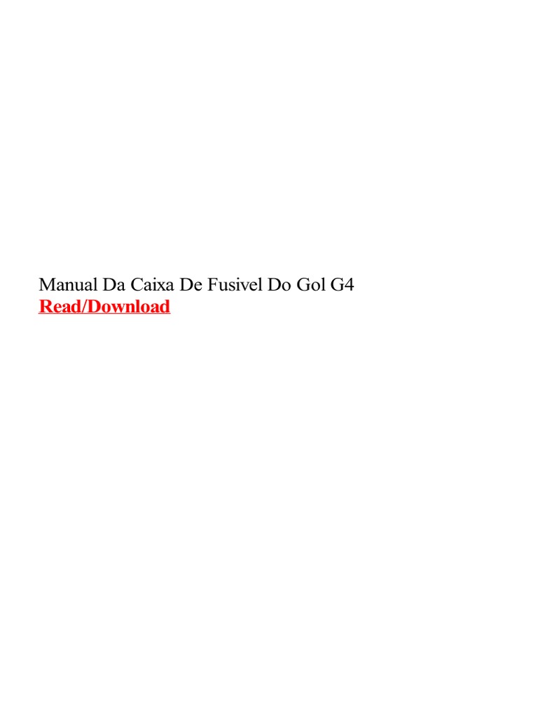 Manual da caixa de fusivel do gol g4 2006