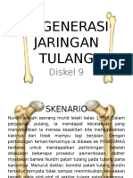 Regenerasi Jaringan Tulang